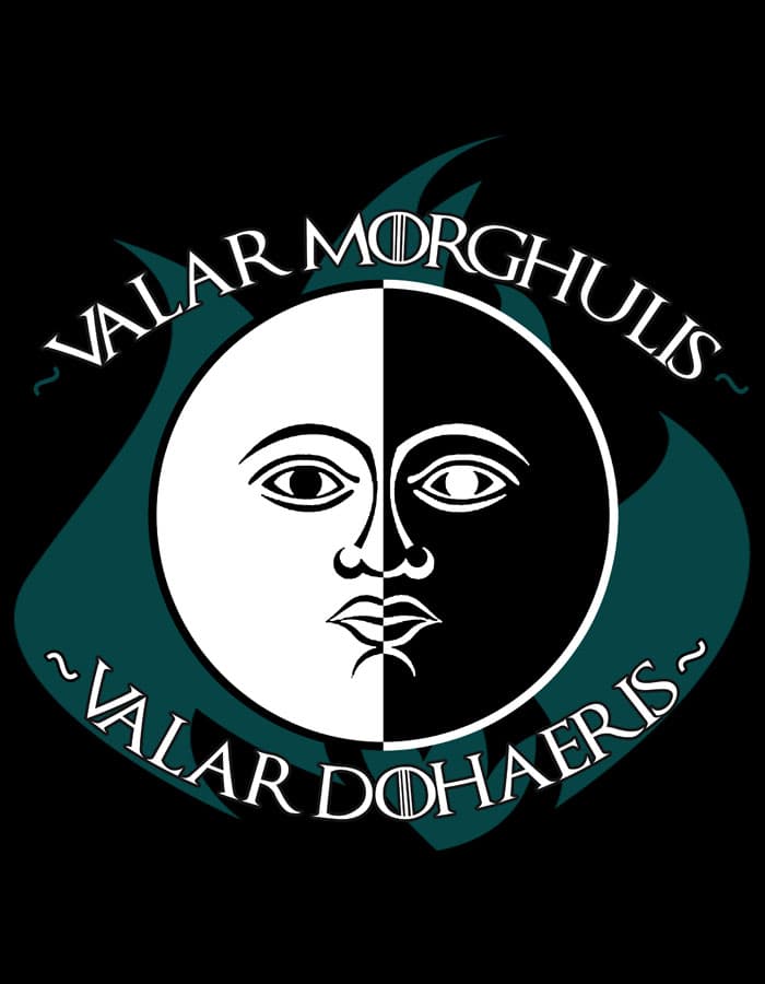 Tričko Game of Thrones - Valar Morghulis - Valar Dohaeris