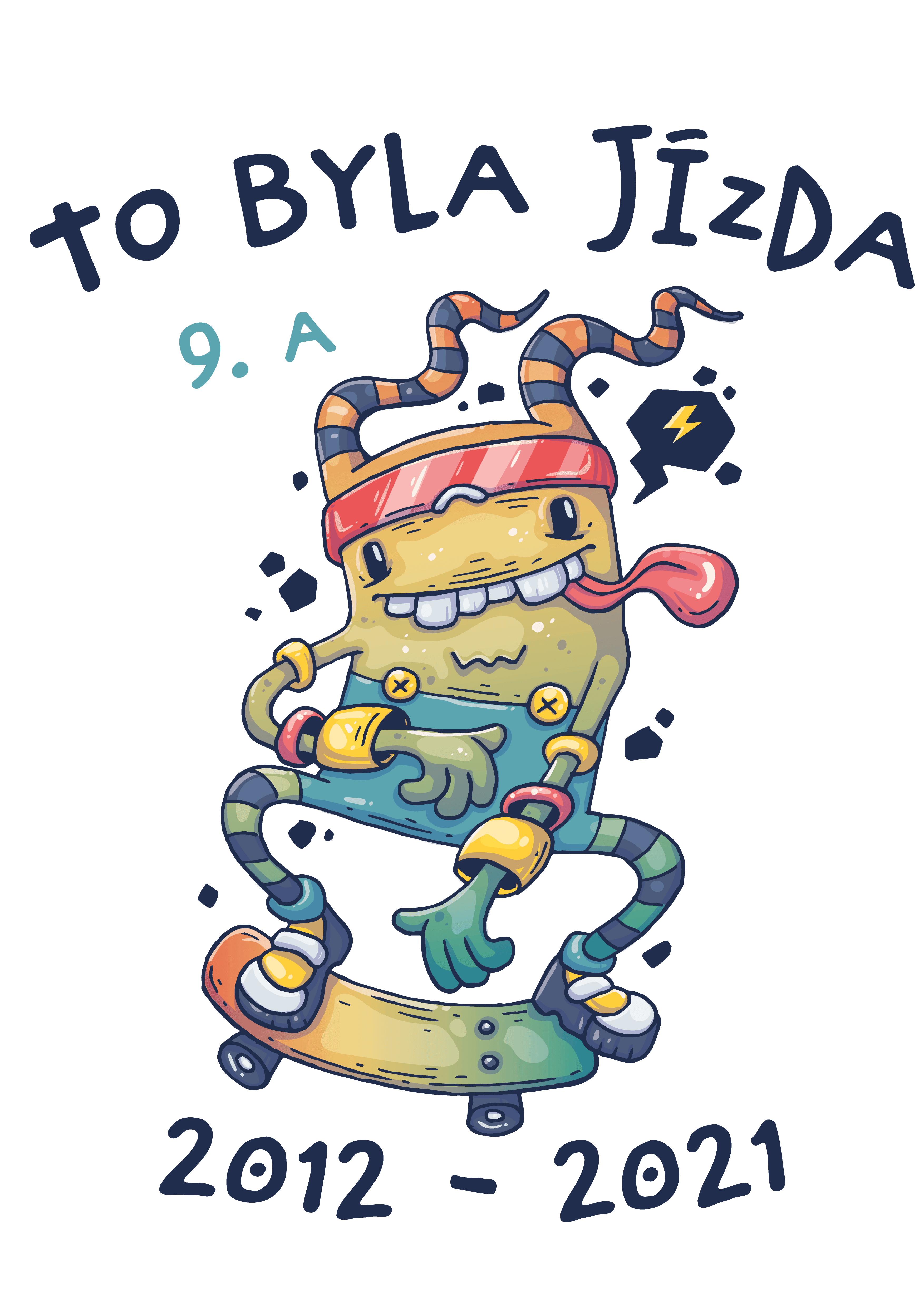 Školní tričko To byla jízda