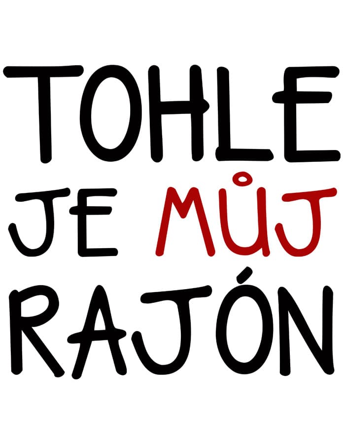 tohle je můj rajon 1