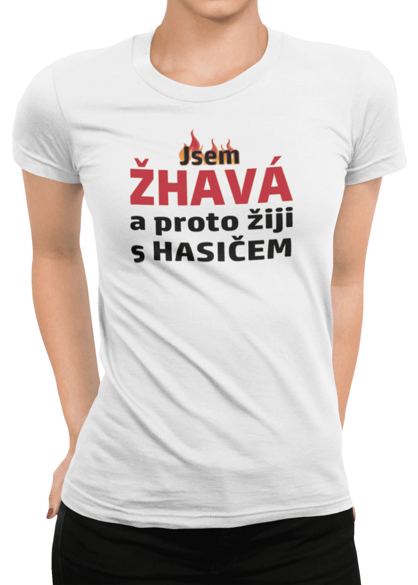 Tričko s potiskem Jsem žhavá