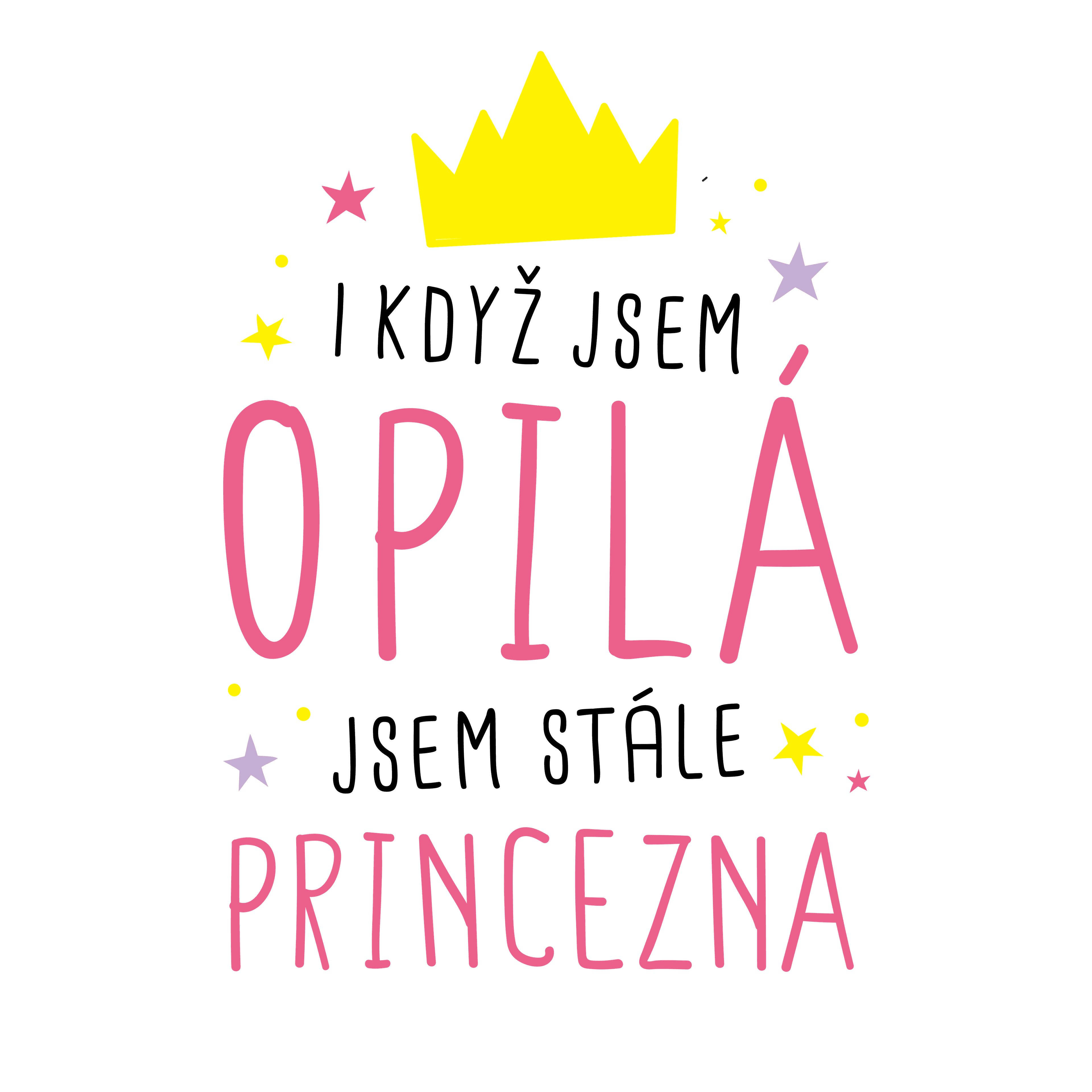 i kdyz jsem opila NA SVETLY TEXTIL